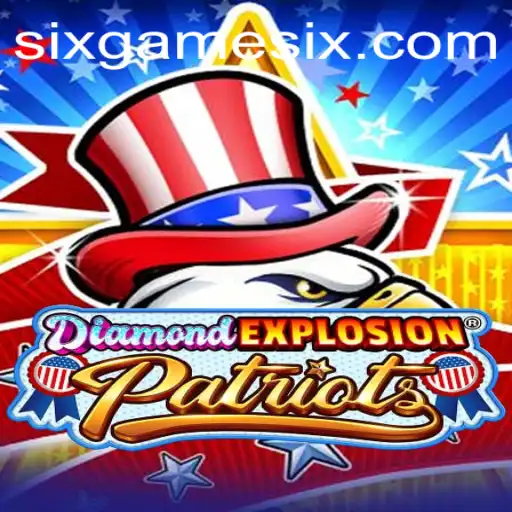 Exploring the Thrills of DiamondExplosionPatriots and Its Exciting Sixgame Feature