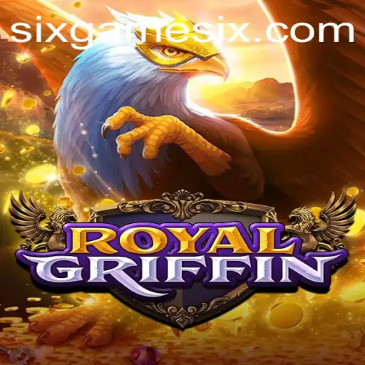 RoyalGriffin: Unveiling the World of Sixgame