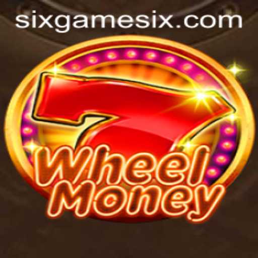 WheelMoney: The Sixgame Revolution in Modern Gaming
