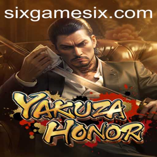 YakuzaHonor: Unveiling the Sixgame Phenomenon